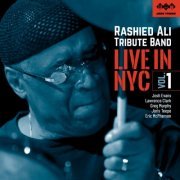 Rashied Ali Tribute Band - Rashied Ali Tribute Band: Live in NYC Vol. 1 (Live) (2023) [Hi-Res]