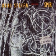Karl Seglem's Sogn-a-song - Spir (1998)