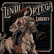 Lindi Ortega - Liberty (2018) [Hi-Res]