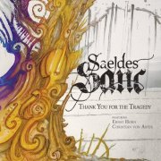Saeldes Sanc & Christian von Aster - Thank You for the Tragedy (2017)