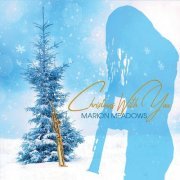 Marion Meadows - Christmas with You (2019)