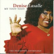 Denise LaSalle - My Toot Toot - The Definitive Anthology (2003)