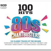 VA - 100 Hits: 80s Chartbusters [5CD Box Set] (2013)