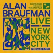 Alan Braufman - Live in New York City, February 8, 1975 (2022)