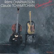 Rémi Charmasson, Claude Tchamitchian - Caminando (1991)