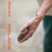 Pain Palace - Pain Palace (2021)