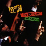 The Boys Choir Of Harlem - The Sound of Hope (1994)