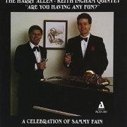 The Harry Allen - Keith Ingham Quintet - Are You Having Any Fun?: A Celebration of Sammy Fain ( 1994) FLAC