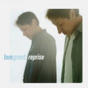 Tom Grant - Reprise (2001)