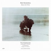 Eleni Karaindrou - Music For Films (1991)
