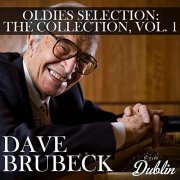 Dave Brubeck - Oldies Selection: The Collection, Vol. 1 (2021)