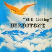 Headstone - Still Looking (Reissue, Remastered, Bonus Tracks) (1974/2009)