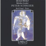 Peter Schreier, Karl Engel - Hugo Wolf: Mörike-Lieder (2016)