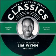 Jim Wynn - Blues & Rhythm Series 5043: The Chronological Jim Wynn 1945-1946 (2002)