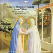 Bremen Weser-Renaissance, Manfred Cordes - Hammerschmidt: Sacred Vocal Works (2006)