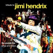 The Purple Fox - Tribute To Jimi Hendrix (Reissue) (1971/2006)