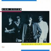 Sign System - Burning Down (1985/2011)