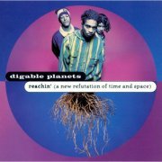 Digable Planets - Reachin' (A New Refutation Of Time And Space) (1993)