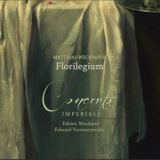 Concerto Imperiale - Matthias Weckmann: Florilegium (2020)