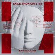 EXILE SHOKICHI - 1114 (2019)