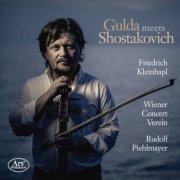 Friedrich Kleinhapl, Wiener Concert Verein, Rudolf Piehlmayer - Gulda Meets Shostakovich (2019)