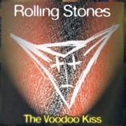 The Rolling Stones - The Voodoo Kiss (1994)