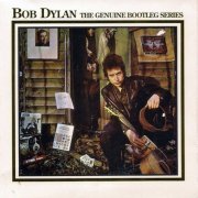 Bob Dylan - The Genuine Bootleg Series (1995)