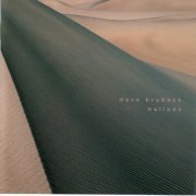 Dave Brubeck - Ballads (2015)