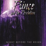 Prince - Night Before The Reign (2011)