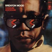 Brenton Wood - Oogum Boogum (1967) [Vinyl]