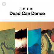 Dead Can Dance - This is Dead Can Dance. The Essential Tracks, All In One Compilation (2023) MP3