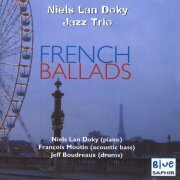 Niels Lan Doky Trio - French Ballads (2007)