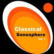 VA - Classical Sonosphere Vol. 1 (2023) FLAC