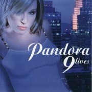 Pandora - 9 Lives (2005) [FLAC]