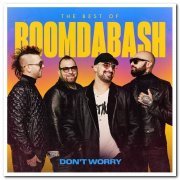 BoomDaBash - Don’t Worry: Best Of 2005-2020 (2020)