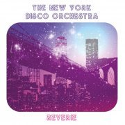 New York Disco Orchestra - Reverie (2021) [Hi-Res]