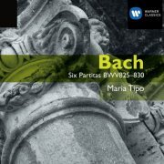 Maria Tipo - Bach: Six Partitas, BWV 825 - 830 (2006)