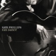 Sam Phillips - Fan Dance (2001)