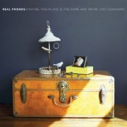 Real Friends - Maybe This Place Is The Same And We're Just Changing (2014) Hi-Res
