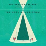 Ann Hampton Callaway - Hope of Christmas (2015)