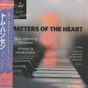 Tom Hansen - Matters Of The Heart (2022)