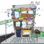 Ghost-Note - Fortified (2015)