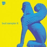 VA - Bud Sampler 6 (2020)