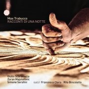 Max Trabucco - Racconti Di Una Notte (2016)