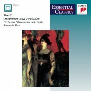 Orchestra Filarmonica della Scala, Riccardo Muti - Verdi: Overtures & Preludes (1995)