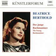 Beatrice Berthold - Der junge Rachmaninov / The young Rachmaninov (2024)