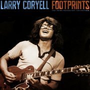 Larry Coryell - Footprints (Live) (2022)