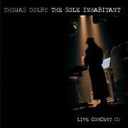 Thomas Dolby - The Sole Inhabitant (2006)