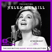 Buddy Weed and Helen Merrill - Presents: Helen Merrill; 'At Midnight' plus Rarities (2024)