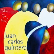 Juan Carlos Quintero - Table for Five! (2021) [Hi-Res]